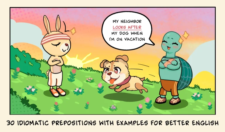 30-idiomatic-prepositions-with-examples-for-better-english_Feature_Neighbor-with-dog