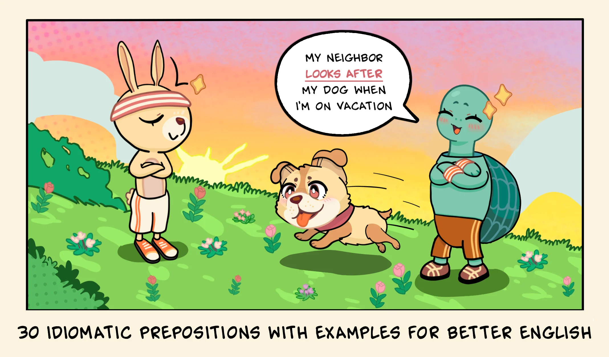 30-idiomatic-prepositions-with-examples-for-better-english_Feature_Neighbor-with-dog